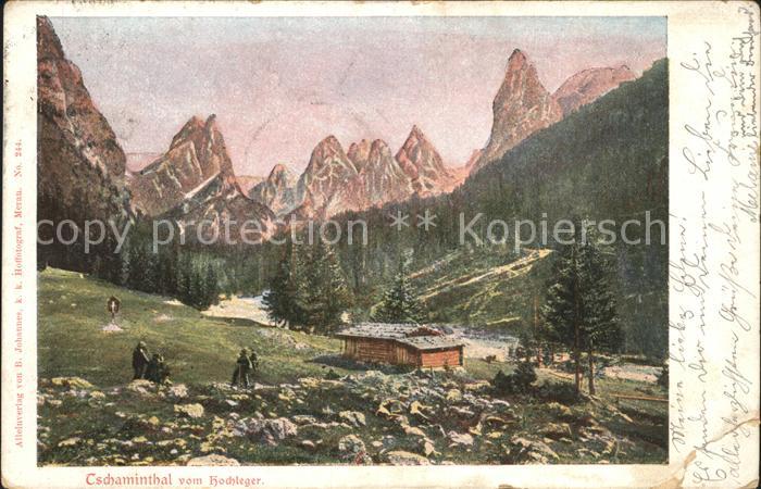 Tschaminthal Blick vom Hochleger