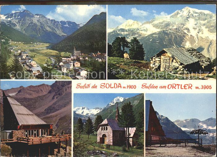 Sulden Solda Totalansicht Huette Terrasse Kapelle Seilbahnstation