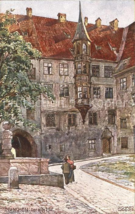 Wagner Richard Kuenstler Muenchen Der alte Hof Nr. 17
