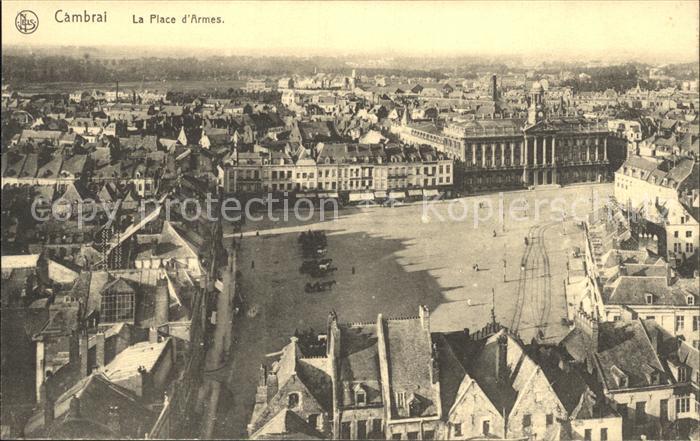 Cambrai La Place d_Armes