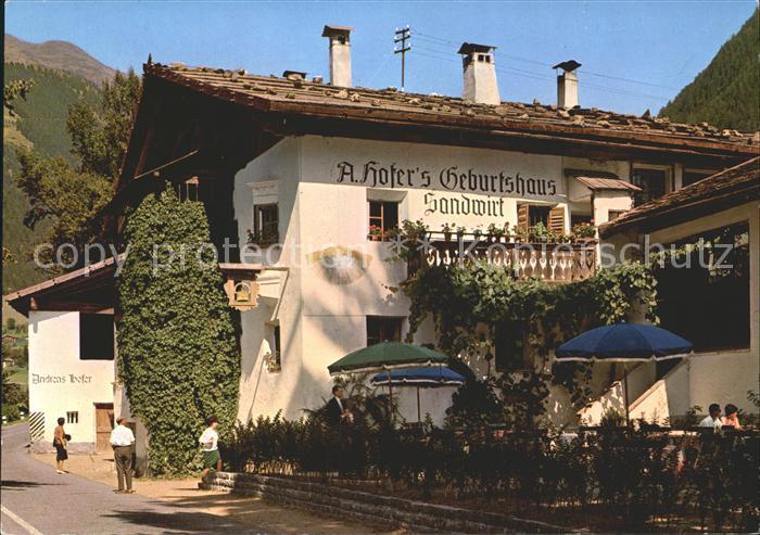 St Leonhard Passeier Gaststaette Sandwirt Andreas Hofers Geburtshaus