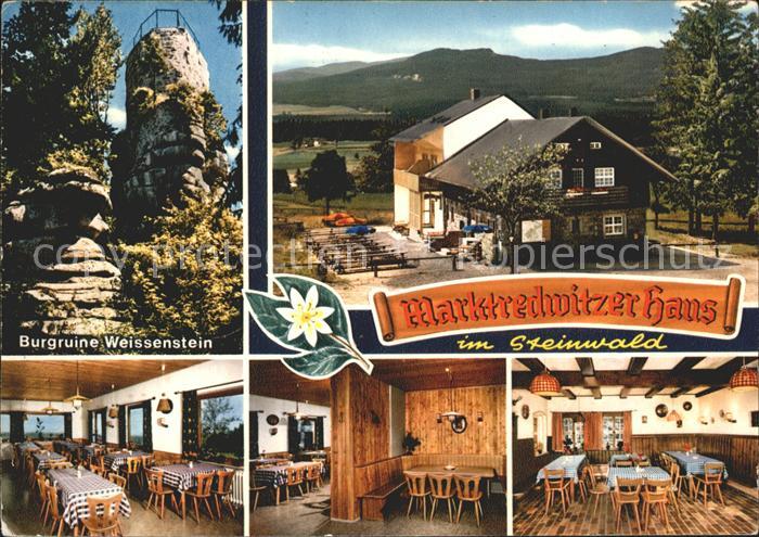 Marktredwitz Berggasthof Marktredwitzer Haus Burgruine Weissenstein