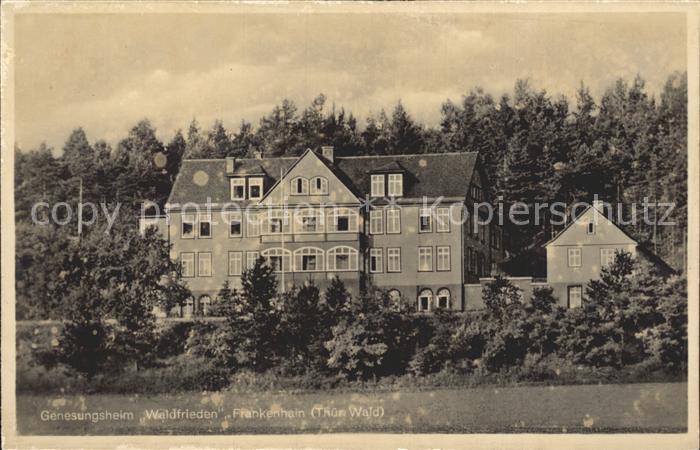 Frankenhain Thueringen Genesungsheim Waldfrieden