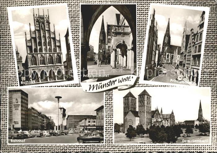 Muenster Westfalen Prinzipalmarkt Dom Lamberti Bahnhof