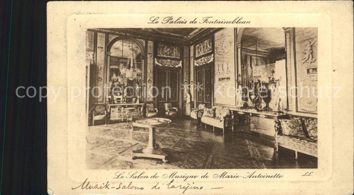 Fontainebleau Seine et Marne Palais de Fontainebleau Salon Musique Marie Antoine