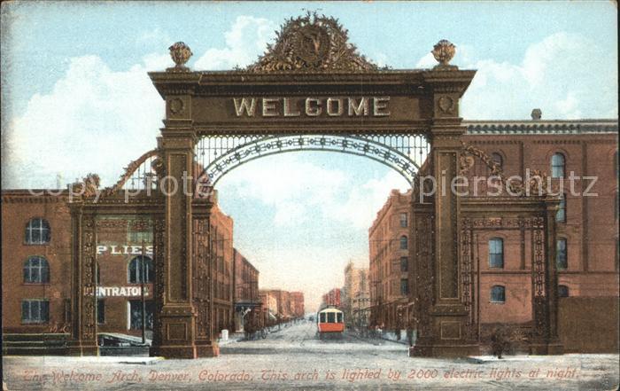 Denver Colorado The Welcom Arch
