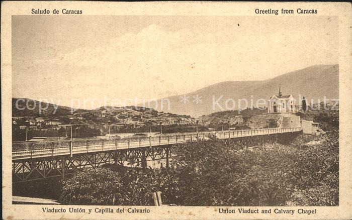 Caracas Union Viaduct and Calvary Chapel
