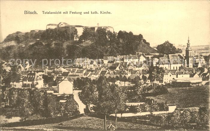 Bitsch Lothringen Totalansicht mit Festung und kath Kirche
