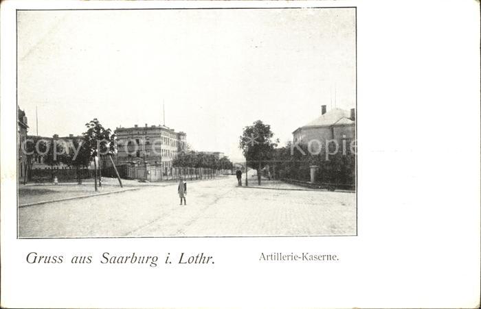 Saarburg Lothringen Artillerie Kaserne