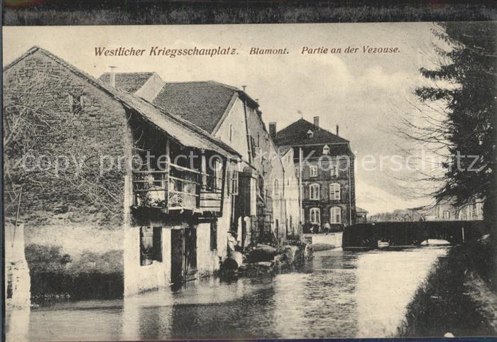 Blamont Meurthe-et-Moselle Kartie an der Vezouse Westl Kriegsschau