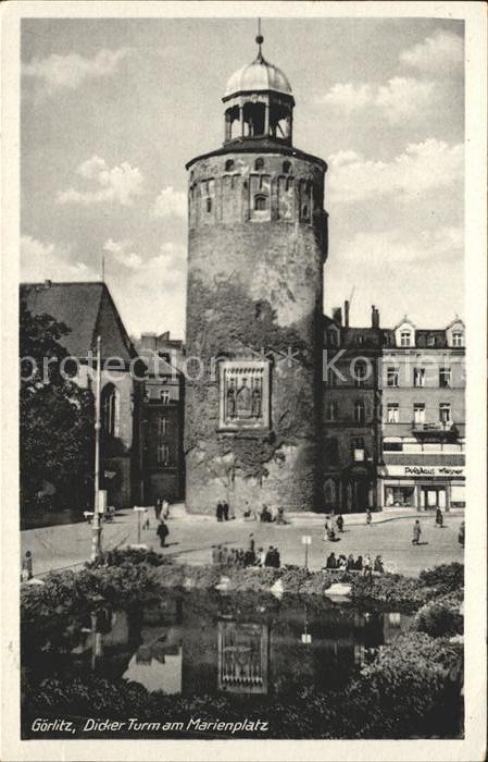 Goerlitz Sachsen Dicker Turm am Marienplatz