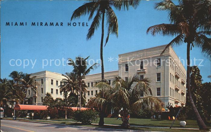 Miami Florida Miramar Hotel