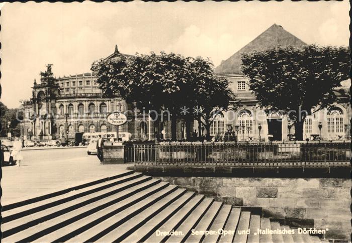 DRESDEN Elbe Semper Oper und Italienisches Doerfchen