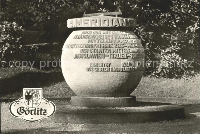Goerlitz Sachsen Gedenkstein 15. Meridian