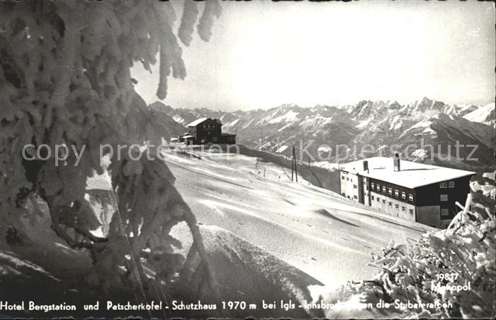 Igls Tirol Hotel Bergstation und Patscherkofel Schutzhaus