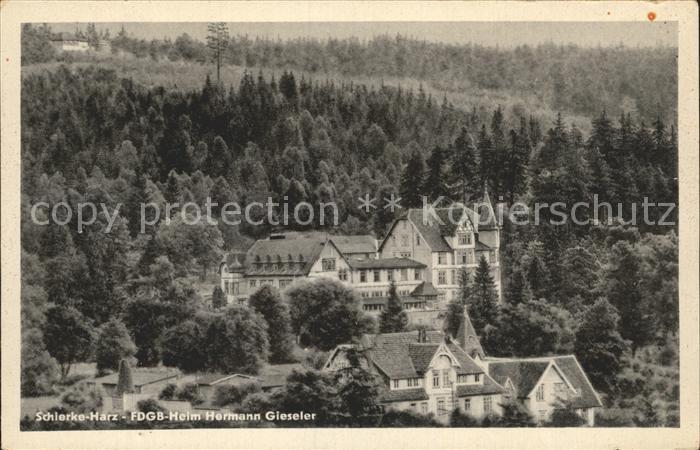 Schierke Harz FDGB Heim Hermann Gieseler