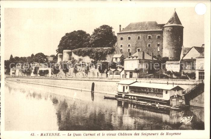 Mayenne Le Quai Carnot et le vieux Chateau des Seigneurs de Mayenne
