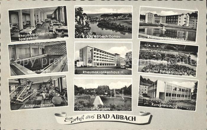 Bad Abbach Rheumakrankenhaus Speisesaal Donau Schwimmbad Schwefelquelle Aufentha