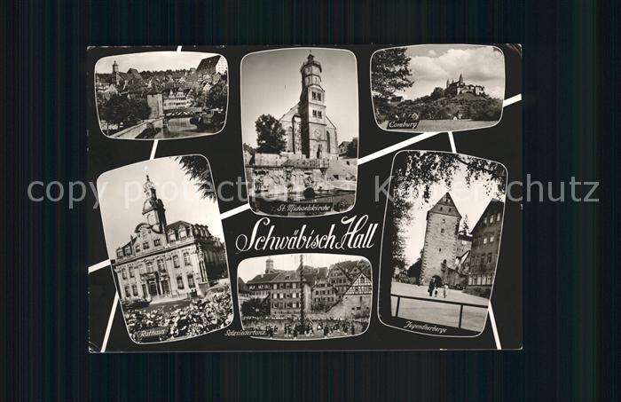 Schwaebisch Hall Bruecke St Michaelskirche Comburg Rathaus Salzsiedertanz Jugend