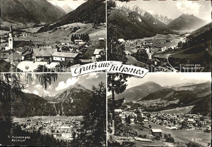 Fulpmes Tirol Kesselspitze Kalkkoegel