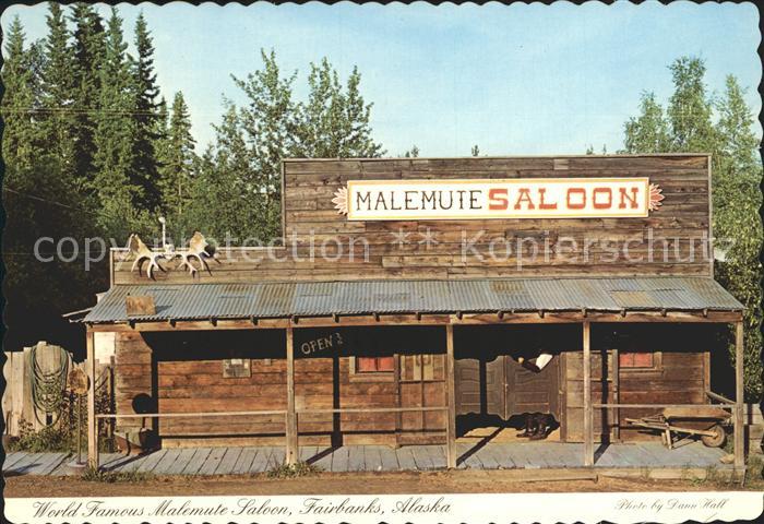 Fairbanks Alaska World Famous MAlemute Saloon