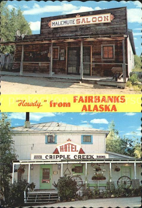 Fairbanks Alaska Hotel Cripple Creek  Malemute Saloon