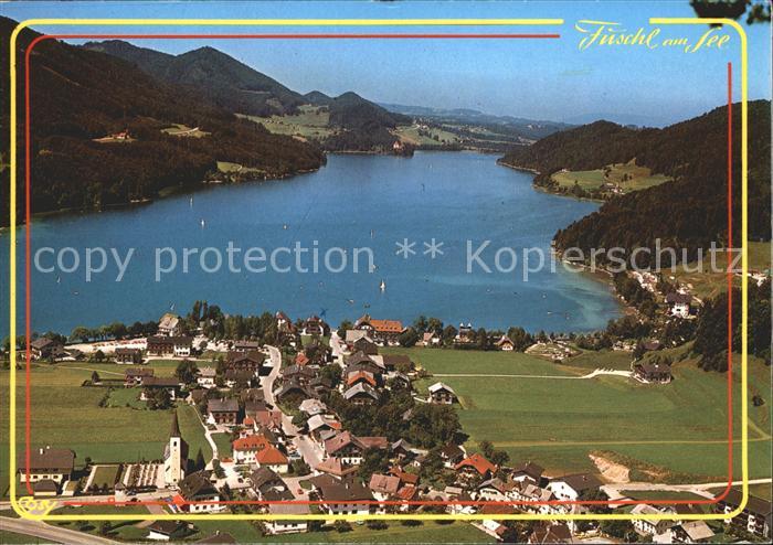 Fuschl See Salzkammergut Fliegeraufnahme