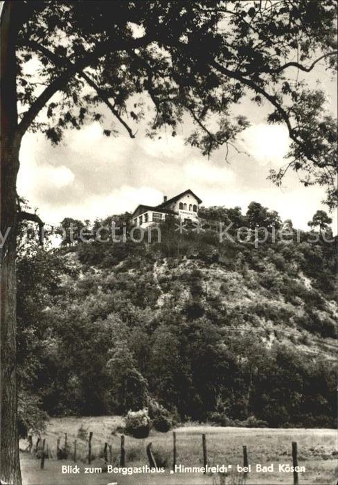 Bad Koesen Berggasthof Himmelreich