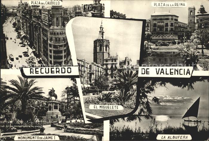 Valencia Valenciana el Miguelete Albufera Plaza de la Reina