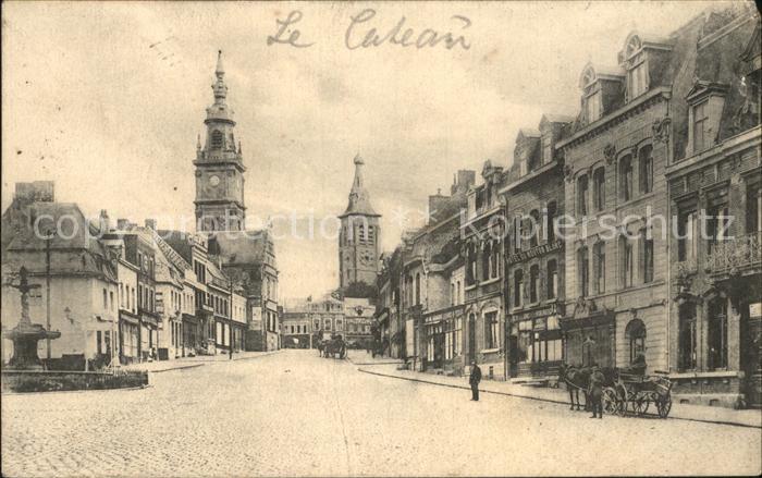 Cateau-Cambresis Le Strassenpartie