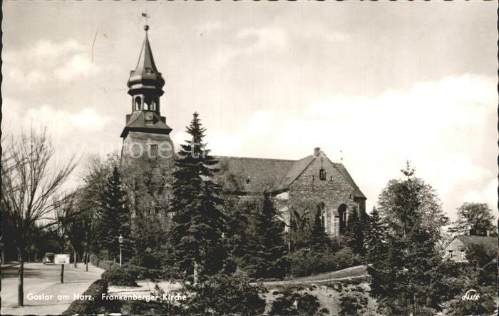 GOSLAR Harz Niedersachsen Frankenberger Kirche