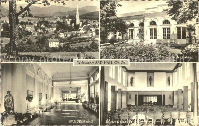 Bad Hall Oberoesterreich Trinkhalle Wandelgang Konzerthalle