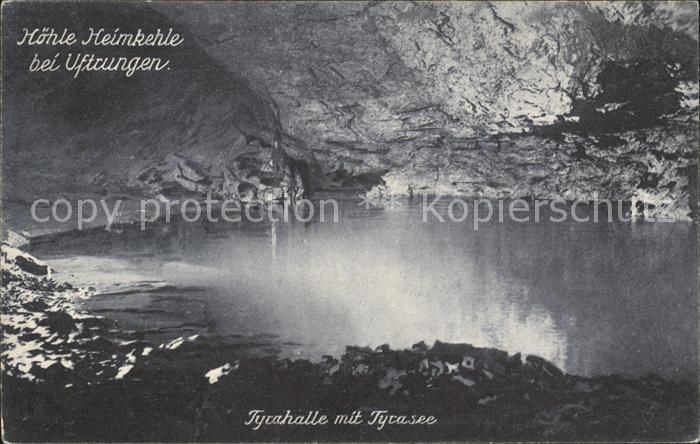 Hoehlen Caves Grottes Heimkehle Uftrungen Tyrahalle Tyrasee