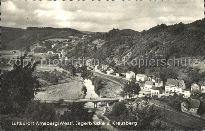 Arnsberg Westfalen Jaegerbruecke und Kreuzberg