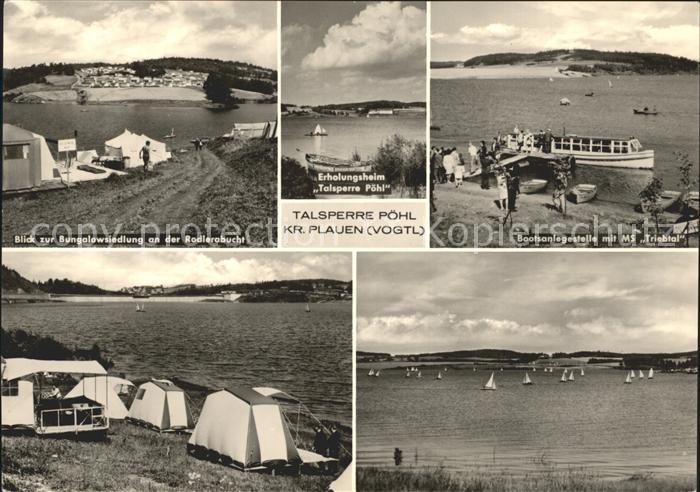 Poehl Vogtland Talsperre Bungalowsiedlung Erholungsheim Bootsanlegestelle MS Tri