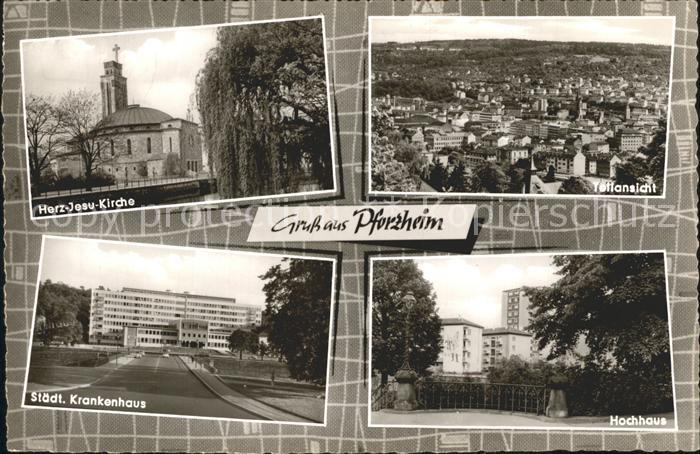 Pforzheim Herz Jesu Kirche Teilansicht Staedt Krankenhaus Hochhaus