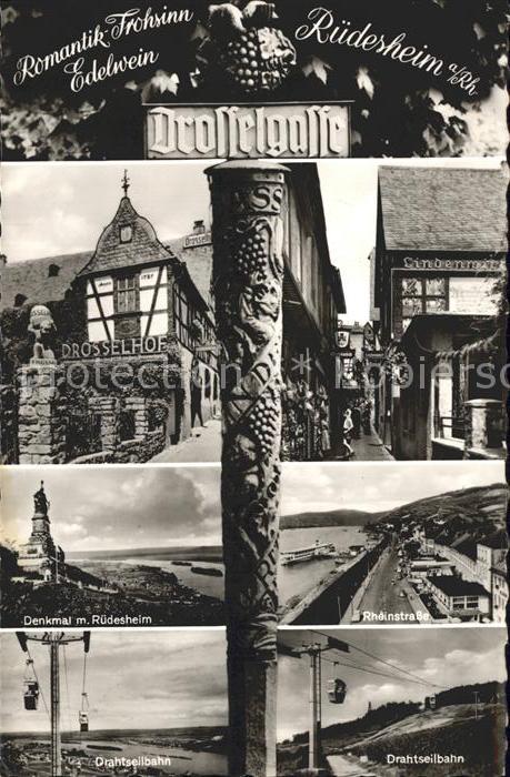 Ruedesheim Rhein Drosselhof Drosselgasse Denkmal Rheinstrasse Drahtseilbahn