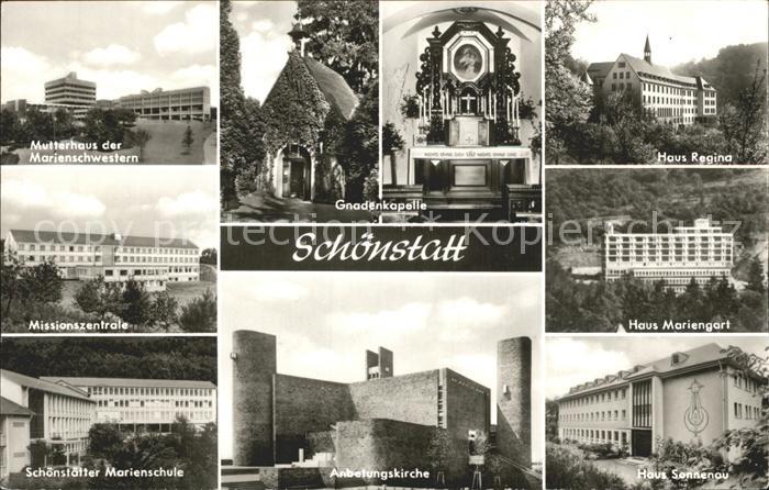Schoenstatt Vallendar Mutterhaus Gnadenkapelle Haus Regina Haus Mariengart Missi