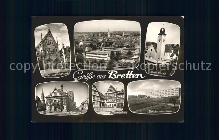 Bretten Baden Melanchthonhaus Totalansicht Kath Kirche Rathaus Marktplatz Kreisk