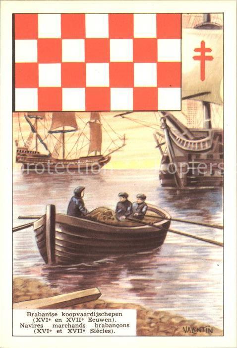 Bruxelles Bruessel Navires marchands brabancons XVI et XVII siecle Kuenstlerkart