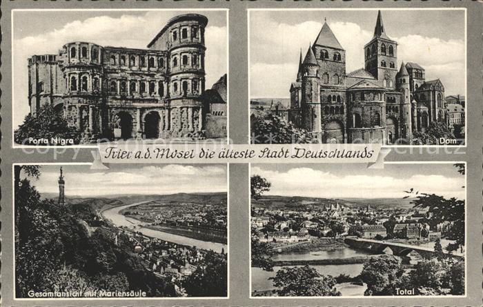 TRIER  CITY Porta Nigra Dom Mariensaeule