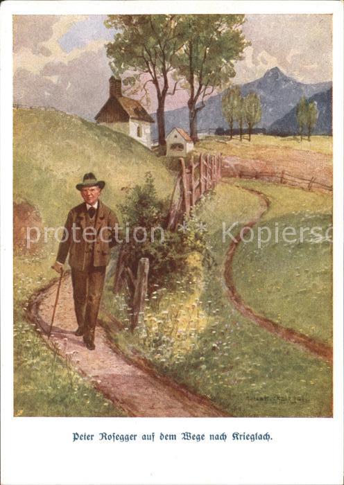 Krieglach Steiermark Peter Rosegger auf dem Weg nach Krieglach Kuenstlerkarte