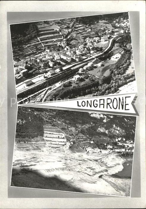 Longarone Italien Fliegeraufnahme ueberschwemmung