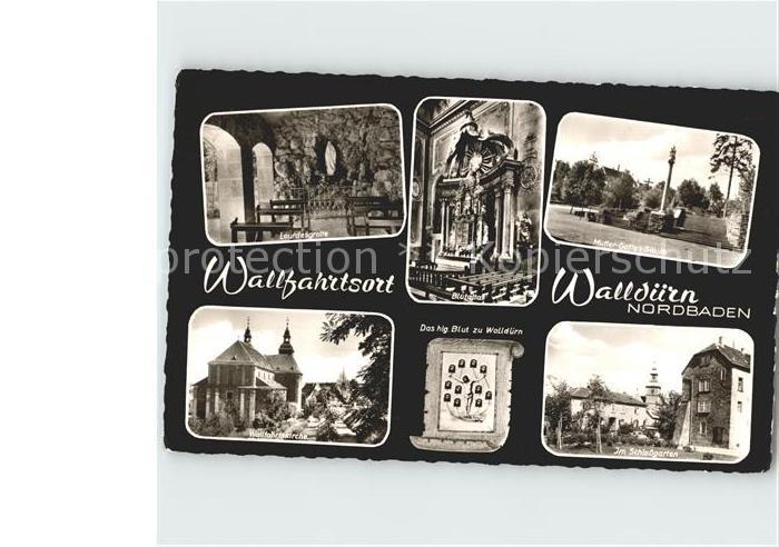 Wallduern Wallfahrtskirche Lourdesgrotte Blutaltar Mutter Gottes Saeule Schlossg