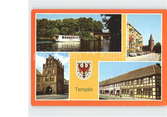 Templin Faehrkrug Eisenbahnbruecke Pulverturm Muehlentor Berliner Strasse Wappen