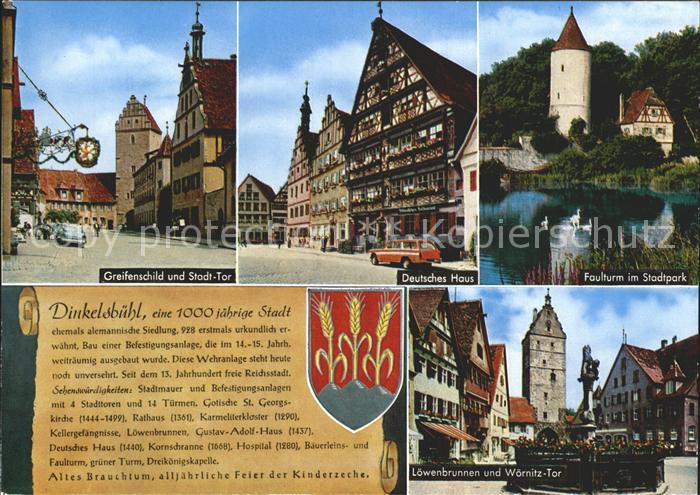 Dinkelsbuehl Greifenschild und Stadttor Deutsches Haus Faulturm im Stadtpark Loe