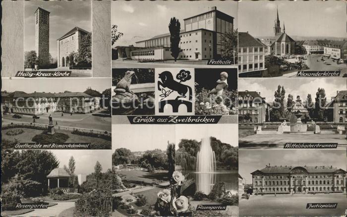Zweibruecken Alexanderkirche Justizpalast Rosengarten Festhalle
