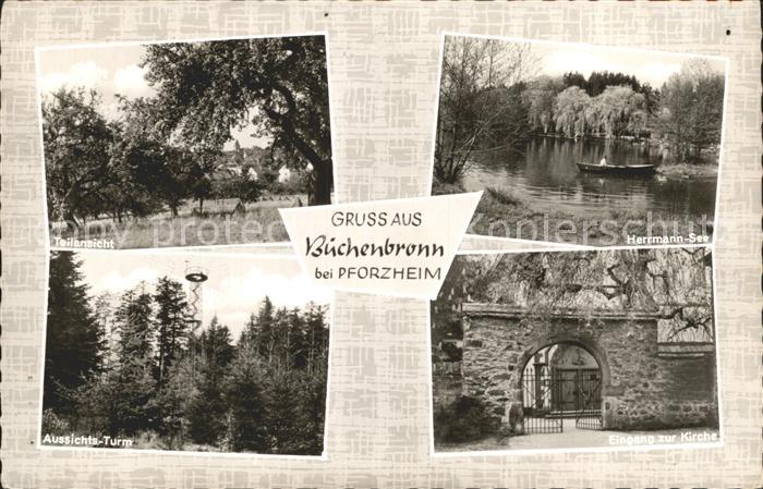 Buechenbronn Pforzheim Herrmann See Kircheneingang Aussichtstuem