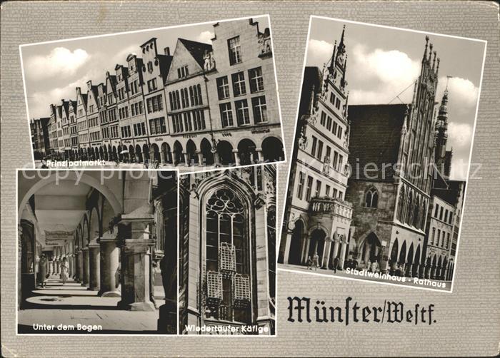 Muenster Westfalen Stadtweinhaus Rathaus Unter dem Bogen Prinipalmarkt
