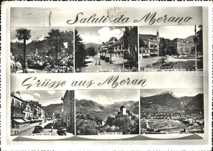 Merano Meran Promenade Kurhaus Schloss Tirol Rennplatz